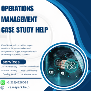 Operations Management Case Study Help