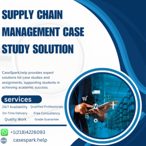 Supply Chain Management Case Study Solution