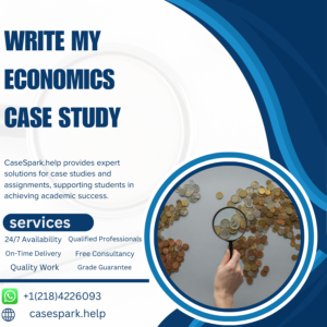 Write My Economics Case Study