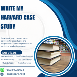 Write My Harvard Case Study