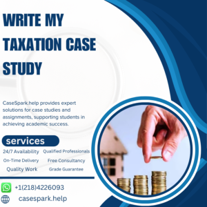 Write My Taxation Case Study